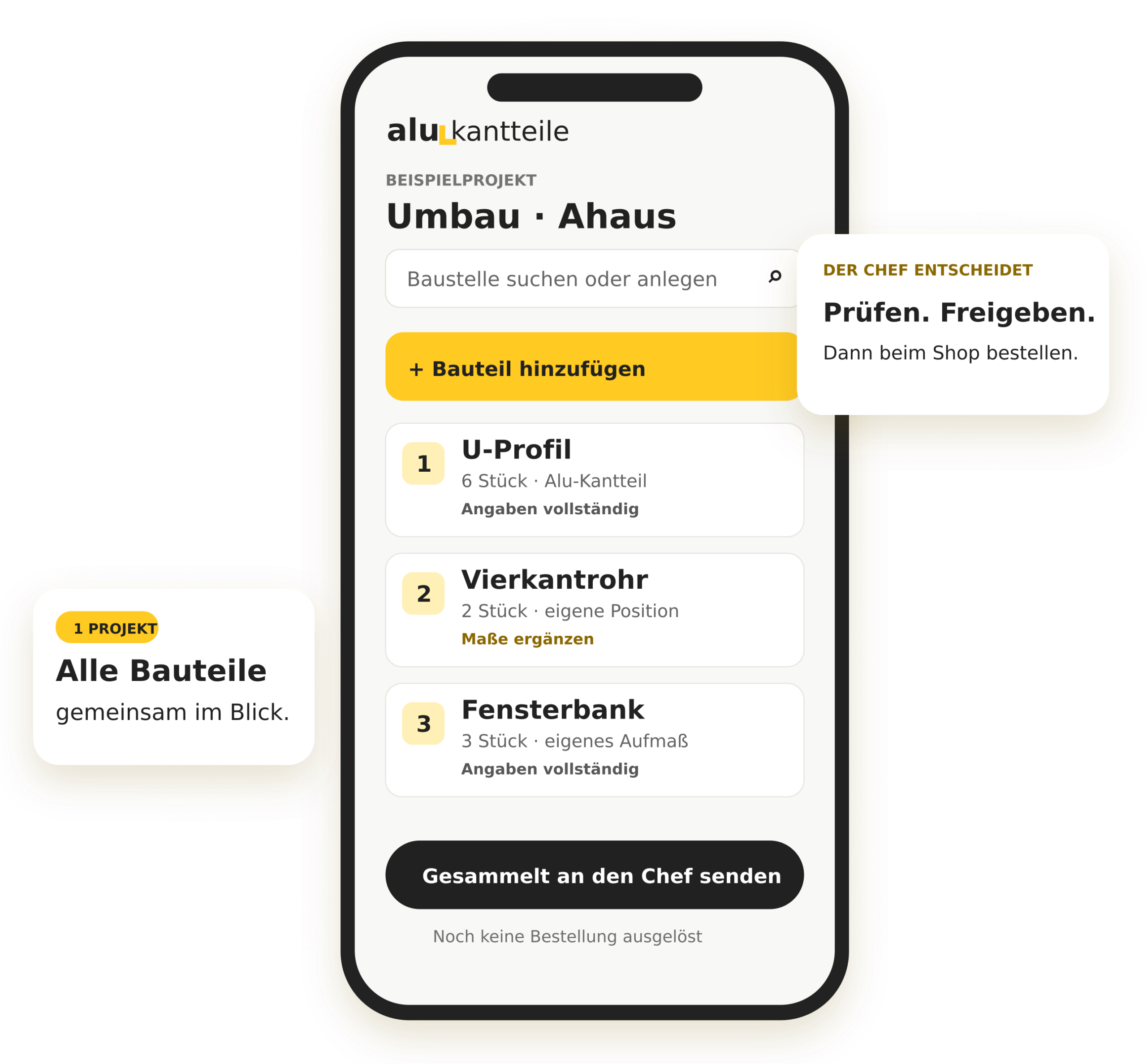 Geplante Alu-Handwerker-App: Baustelle suchen, Bauteile mit eigenen Maßen sammeln und im Team freigeben